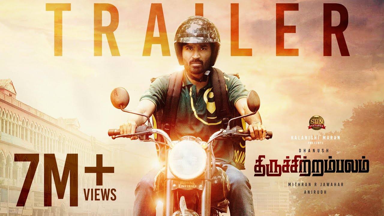 Thiruchitrambalam Trailer 